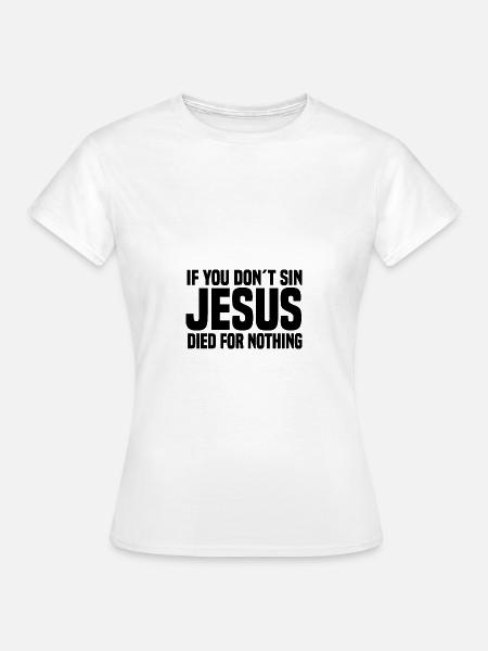 Atheismus - Frauen T-Shirt - Weiß