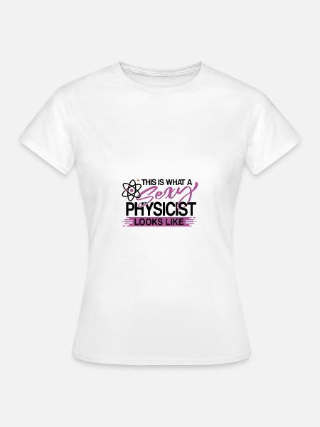 Physik - Frauen T-Shirt - Weiß