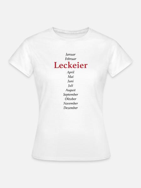 Leck Eier - Frauen T-Shirt - Weiß