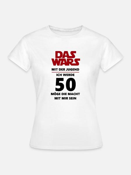 50 Geburtstag - Frauen T-Shirt - Weiß