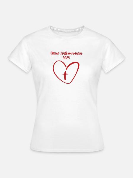 Meine Erstkommunion 2025 Erste Heilige Kommunion - Frauen T-Shirt - Weiß
