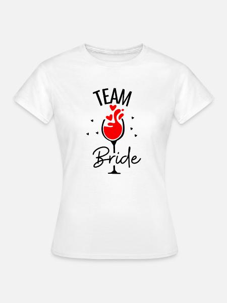 Team Bride, EVJF - T-shirt Femme - blanc