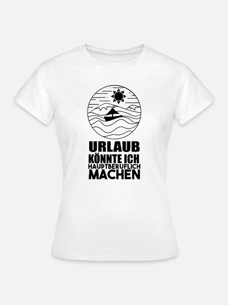 Segel Urlaub - Frauen T-Shirt - Weiß