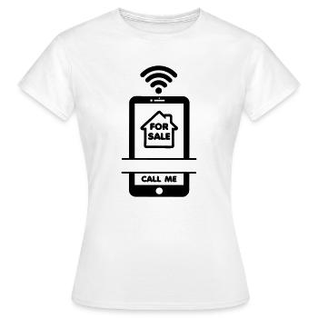 Immobilienmakler Rufen Sie mich an! Haus zum Verkauf - Frauen T-Shirt - Weiß - Vorne - AI Model Female 172 dark (172cm)