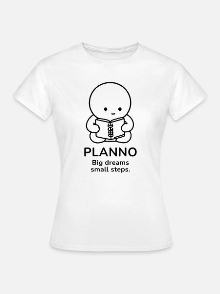 Planno – Big Dreams | Small Steps Motivation - Frauen T-Shirt - Weiß