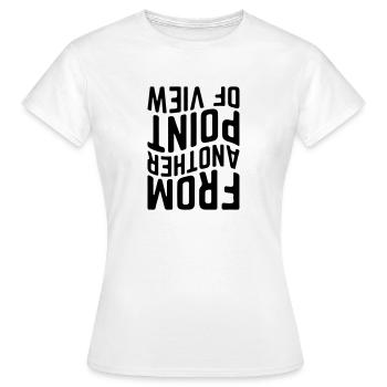 D’un autre point de vue - T-shirt Femme - blanc - Devant - AI Model Female 172 dark (172cm)