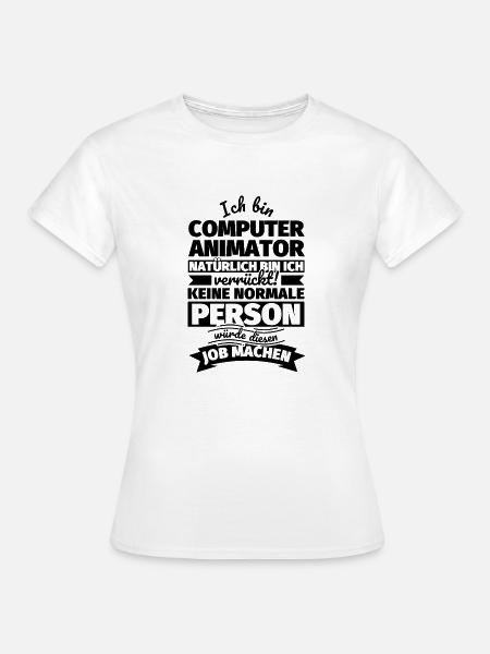 Computer Animator Geschenke - Frauen T-Shirt - Weiß