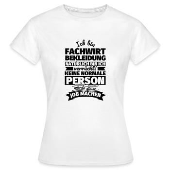 Fachwirt Bekleidung Geschenke - Frauen T-Shirt - Weiß - Vorne - AI Model Female 172 dark (172cm)