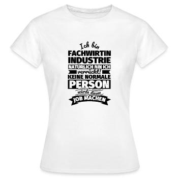 Fachwirtin Industrie Geschenke - Frauen T-Shirt - Weiß - Vorne - AI Model Female 172 dark (172cm)