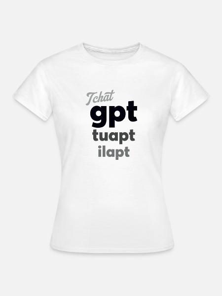 Gpt Tuapt - Frauen T-Shirt - Weiß