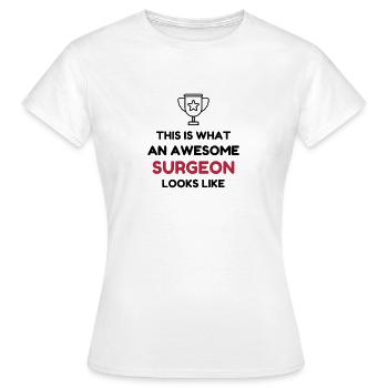 Arzt / Medizin / Chirurg / Chirurgie - Frauen T-Shirt - Weiß - Vorne - AI Model Female 172 dark (172cm)