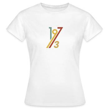 Retro 1973 Cool 70s Throwback Old School Vintage - Women's T-Shirt - white - Front - AI Model Female 172 dark (172cm)