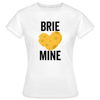 Brie Mine - T-shirt Femme - blanc - Devant - AI Model Female 172 dark (172cm)