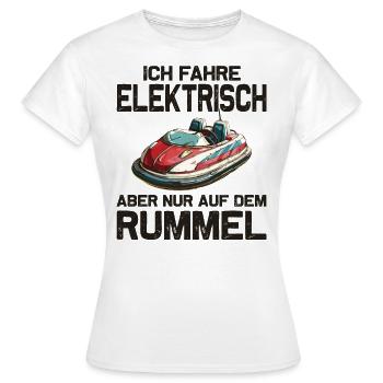 Je conduis des autos tamponneuses électriques de fête foraine - T-shirt Femme - blanc - Devant - AI Model Female 172 dark (172cm)