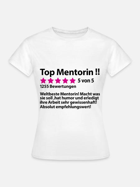 Mentorin Abschiedsgeschenk Dankeschön Grundschule - Frauen T-Shirt - Weiß