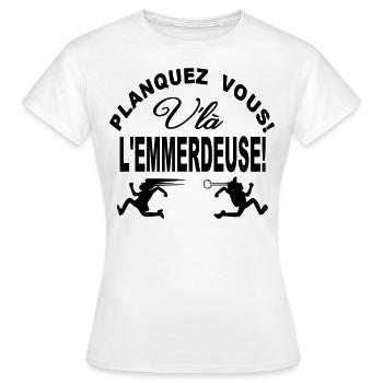Drôle ce texte | Planquez vous voilà l'emmerdeuse - T-shirt Femme - blanc - Devant - AI Model Female 172 dark (172cm)
