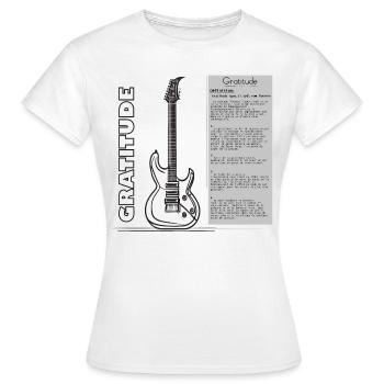 Gratitude, attitude de jouer de la gratte - T-shirt Femme - blanc - Devant - AI Model Female 172 dark (172cm)