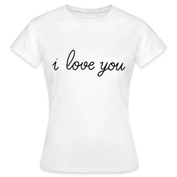 I Love You - T-shirt Femme - blanc - Devant - AI Model Female 172 dark (172cm)