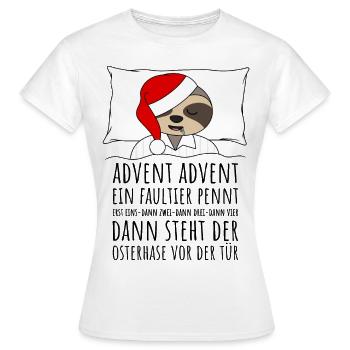 Advent Advent ein Faultier pennt lustige Sprüche - Frauen T-Shirt - Weiß - Vorne - AI Model Female 172 dark (172cm)