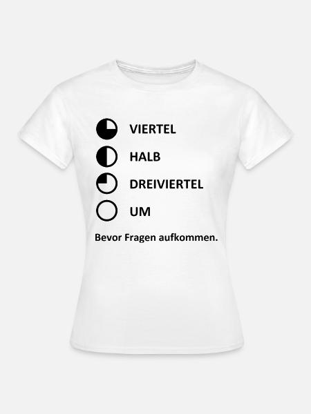 Ostdeutschland Ossi Uhrzeit DDR Wessi Wende - Frauen T-Shirt - Weiß