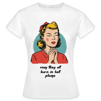 May they all... - Women's T-Shirt - white - Front - AI Model Female 172 dark (172cm)