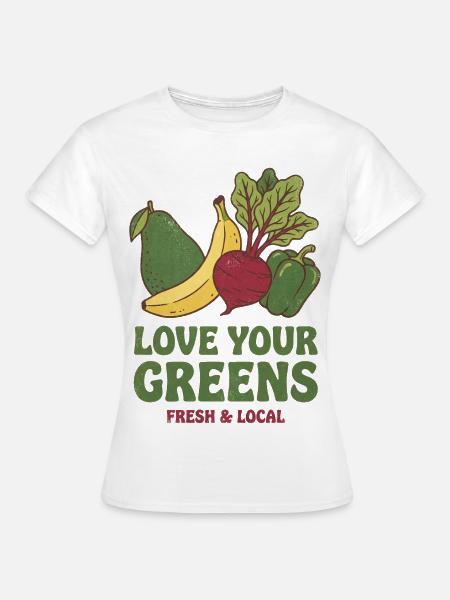 Liebe dein Gemüse Frisch Lokal - Frauen T-Shirt - Weiß