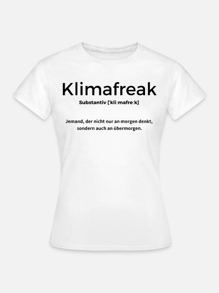 Klimafreak Denker - Frauen T-Shirt - Weiß