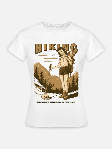 Hiking, because.... - Frauen T-Shirt - Weiß
