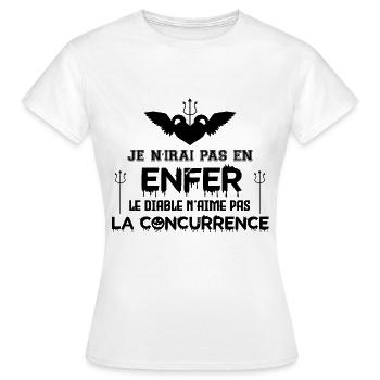 JE N'IRAI PAS EN ENFER - T-shirt Femme - blanc - Devant - AI Model Female 172 dark (172cm)