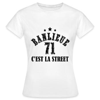 banlieue 71 c'est la street - T-shirt Femme - blanc - Devant - AI Model Female 172 dark (172cm)