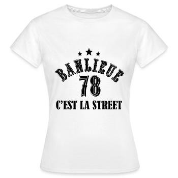 banlieue 78 c'est la street - T-shirt Femme - blanc - Devant - AI Model Female 172 dark (172cm)
