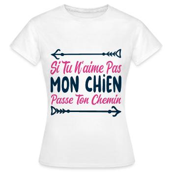Si tu n’aimes pas mon chien - T-shirt Femme - blanc - Devant - AI Model Female 172 dark (172cm)