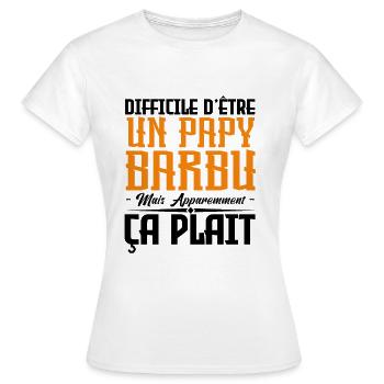 papy barbu, citations barbe, Idée cadeau papy - T-shirt Femme - blanc - Devant - AI Model Female 172 dark (172cm)