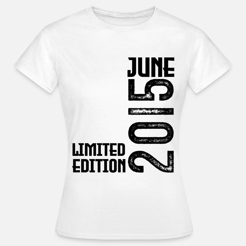 Geschenk Juni 2015 Jubiläum Juni 2015. Juni 2015 - Frauen T-Shirt - Weiß