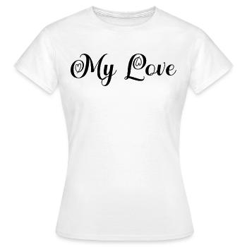 My love - Mon amour - Valentine's Day gift. - Women's T-Shirt - white - Front - AI Model Female 172 dark (172cm)