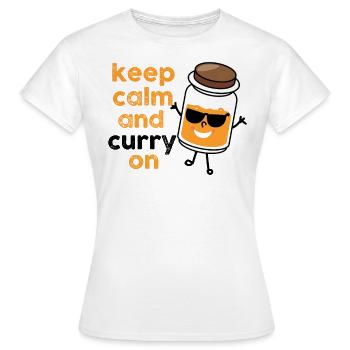 Keep Calm And Curry On Herb Pun - Women's T-Shirt - white - Front - AI Model Female 172 dark (172cm)