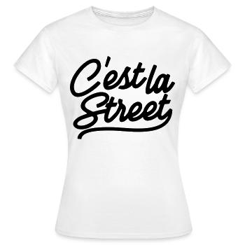 C'est la street - T-shirt Femme - blanc - Devant - AI Model Female 172 dark (172cm)