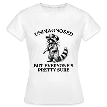 Nicht diagnostiziert, aber alle sind sich ziemlich sicher - Frauen T-Shirt - Weiß - Vorne - AI Model Female 172 dark (172cm)
