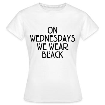 On wednesdays we wear black - T-shirt Femme - blanc - Devant - AI Model Female 172 dark (172cm)