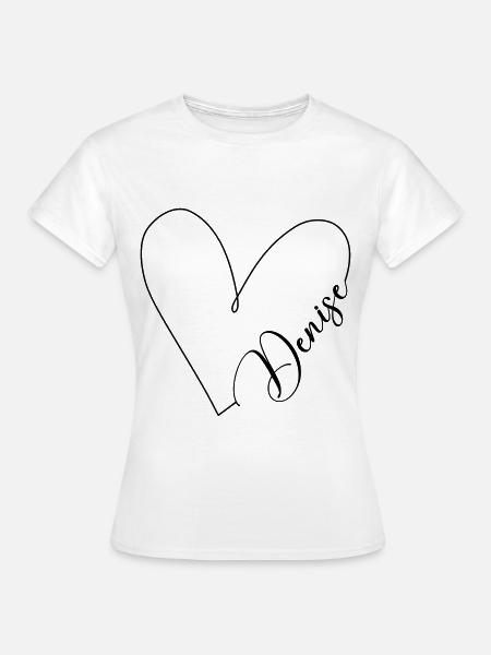 Denise Name Herzlinie - Frauen T-Shirt - Weiß