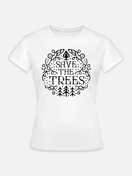 Rettung der Bäume - Frauen T-Shirt - Weiß