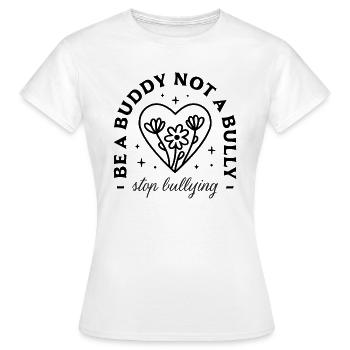 Lutte contre le harcèlement scolaire - T-shirt Femme - blanc - Devant - AI Model Female 172 dark (172cm)