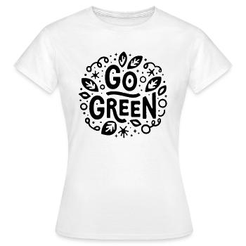 Go green ecology activist - Women's T-Shirt - white - Front - AI Model Female 172 dark (172cm)