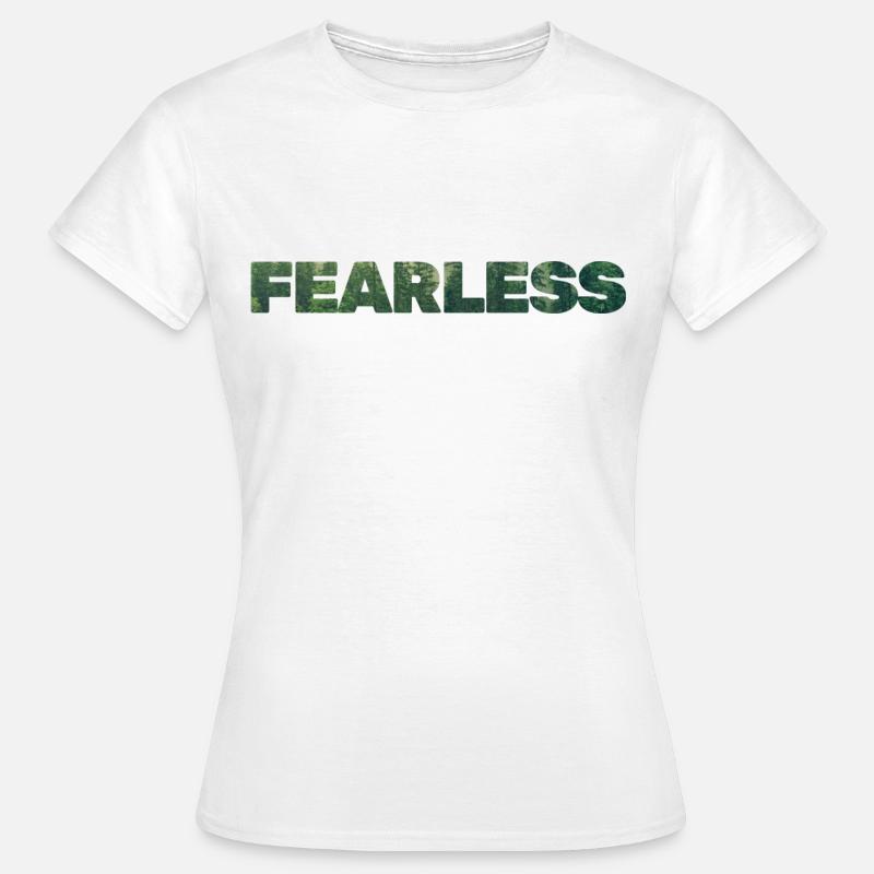 FEARLESS Warrior Mindset Bold Statement - Women's T-Shirt - white