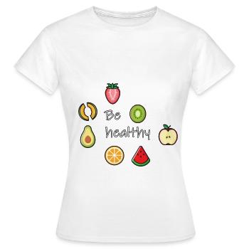 Être en bonne santé - T-shirt Femme - blanc - Devant - AI Model Female 172 dark (172cm)