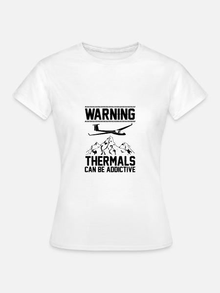 Thermikfliegen | Segelflug Segelflieger Geschenke - Frauen T-Shirt - Weiß