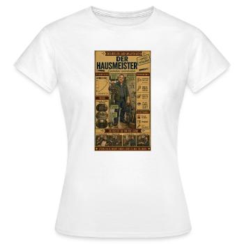 Der Hausmeister – einer hält alles am Laufen - Frauen T-Shirt - Weiß - Vorne - AI Model Female 172 dark (172cm)