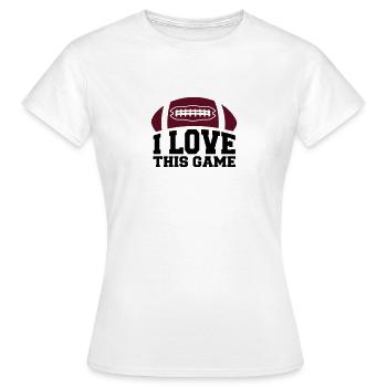 LOVE THIS GAME, le football américain - T-shirt Femme - blanc - Devant - AI Model Female 172 dark (172cm)