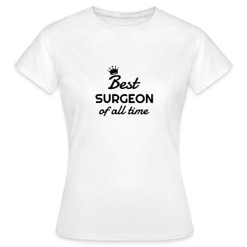 Arzt / Medizin / Chirurg / Chirurgie - Frauen T-Shirt - Weiß - Vorne - AI Model Female 172 dark (172cm)