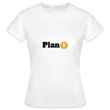 Plan B - T-shirt Femme - blanc - Devant - AI Model Female 172 dark (172cm)